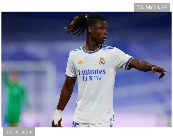 卡马文加职业目标 卡马文加职业目标